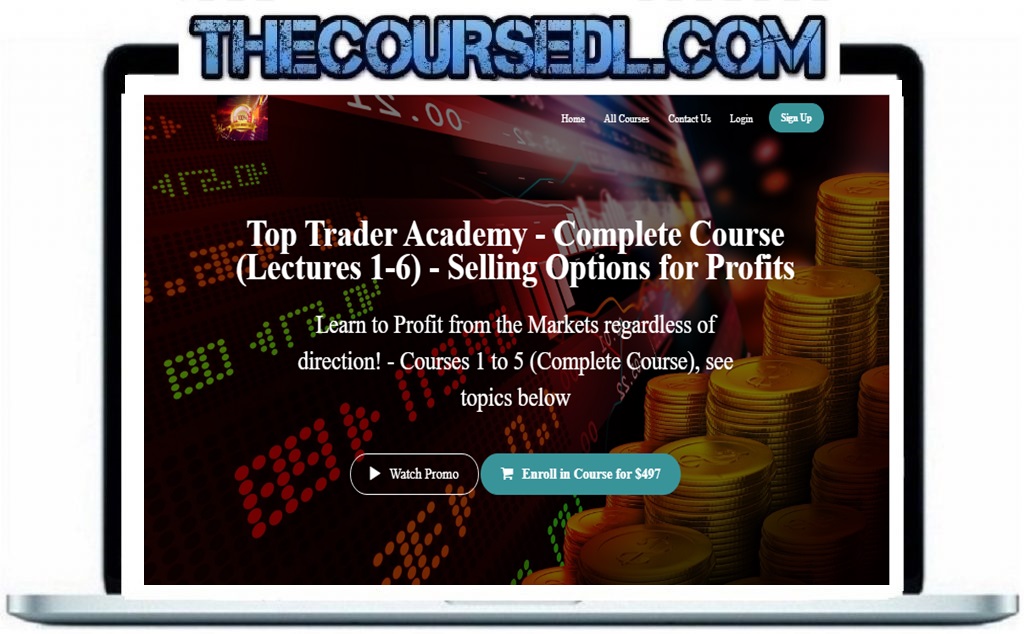 Top Trader Academy – Complete Course – Selling Options for Profits