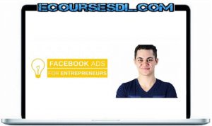 Dan-Henry-Facebook-Ads-for-Entrepreneur