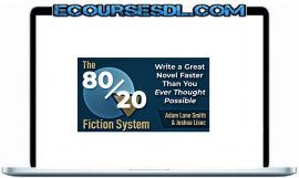 The-80-20-Fiction-System-by-Joshua-Lisec-Adam-Lane-Smith