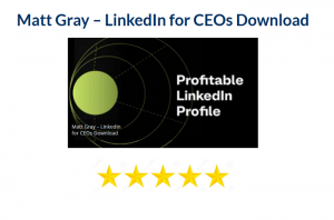 Matt-Gray-–-LinkedIn-for-CEOs